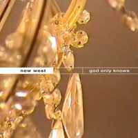 God Only Knows_New West