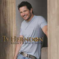 Right About Now_Ty Herndon