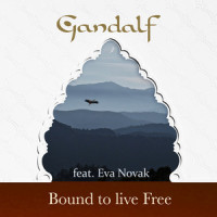 Bound to Live Free_Gandalf,Eva Novak