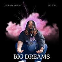 Big Dreams_Big Soul