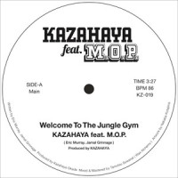 Welcome to the Jungle Gym (feat. M.O.P.)_Kazahaya,M.O.P.