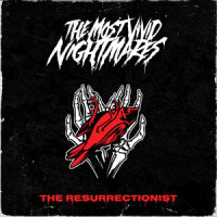The Resurrectionist_The Most Vivid Nightmares