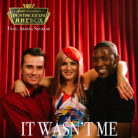 It Wasn't Me_Scott Bradlee's Postmodern Jukebox,Ariana Savalas