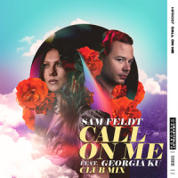 Call On Me (feat. Georgia Ku)_Sam Feldt,Georgia Ku