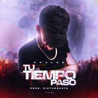 Tu Tiempo Pasó_Khaled