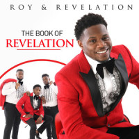 Give God The Praise_Roy,Révélation