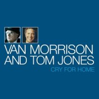 Cry For Home_Van Morrison
