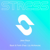 Back & Forth(feat. Lily McKenzie)_Jess Bays,Lily McKenzie
