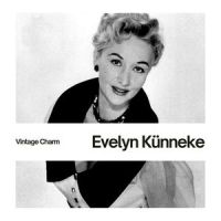 Ich möcht` mit dir den Vesuv besteigen_Evelyn Künneke
