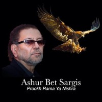 Prookh Rama Ya Nishra_Ashur Bet Sargis