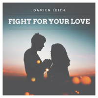 Fight for Your Love_Damien Leith