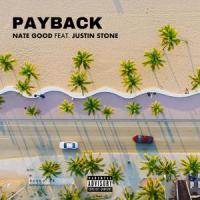 Payback(feat. Justin Stone)_Nate Good,Justin Stone
