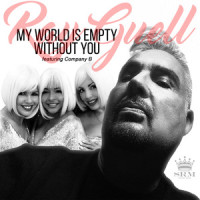 My World is Empty Without You_Ray Guell,Company B,Tweaka Turner,Brian Holland,Lamont Dozier,Eddie Holland