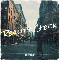 Reality Check_Alex Rose