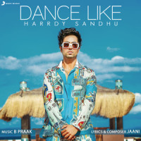 Dance Like_Harrdy Sandhu