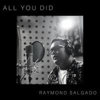 All You Did_Raymond Salgado