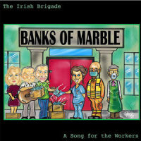 Banks of Marble_The Irish Brigade