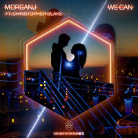 We Can_MorganJ,Christopher Blake