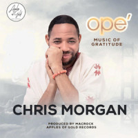 Ope': Music of Gratitude_Chris Morgan