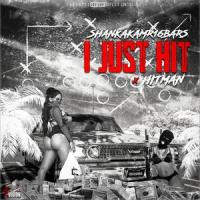 I Just Hit (feat. Hitman)_Shank,Hitman