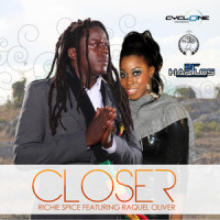 Closer_Richie Spice,Raquel Oliver