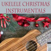 Here We Come a Caroling_The O'Neill Brothers Group,The Ukulele Boys