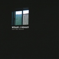 Hey Big Moon_Willie J Healey