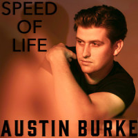 Speed of Life_Austin Burke