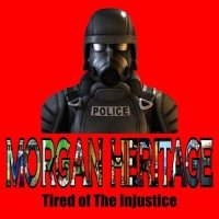 Tired of the Injustice_Morgan Heritage