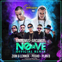 No Se Ve_Anonimus,Pusho,PlanB,Arc Angel