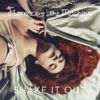 Shake It Out_Florence + The Machine