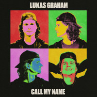 Call My Name_Lukas Graham