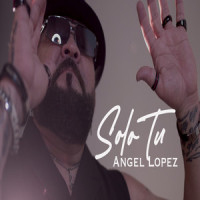 Solo Tu_Angel Lopez