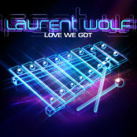 Love We Got_Laurent Wolf,Jonathan Mendelsohn