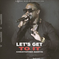 Let's Get to It_Christopher Martin