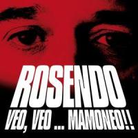Ven y ve_Rosendo