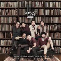 Aku Cinta Dia Yang Cinta Pacarnya_Juicy Luicy