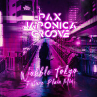 Wobble Tokyo_Pax Japonica Groove