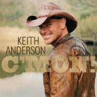 C'MON!_Keith Anderson