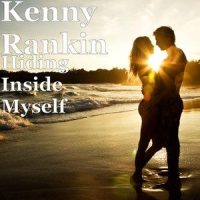 Hiding Inside Myself_Kenny Rankin