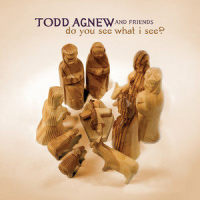 Magnificat_Todd Agnew,Christy Nockels