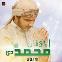 Uchi Shan Muhammad Di_Lucky Ali
