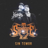 Sin Temor_Santa Fe Klan