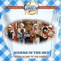 Press Along To The Big Corral_Riders In The Sky