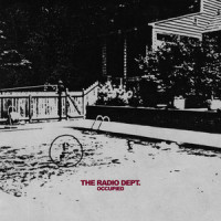 Occupied_The Radio Dept.