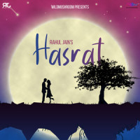 Hasrat_Rahul Jain