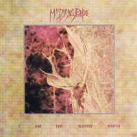 I Am The Bloody Earth_My Dying Bride