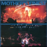 Somebody To Love_Mother's Finest