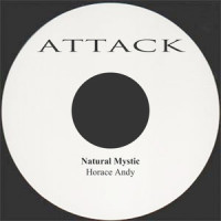 Natural Mystic_Horace Andy,Robert Nesta Marley