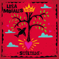 Suéltame_Lisa Morales